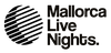 Mallorca Live Nights